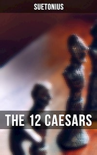 THE 12 CAESARS - Suetonius - ebook