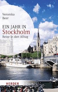 Ein Jahr in Stockholm - Veronika Beer - ebook