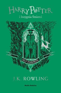 Harry Potter i Insygnia Śmierci Slytherin - Rowling J.K. - książka