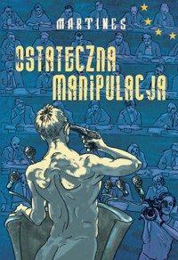 Ostateczna manipulacja -  - książka