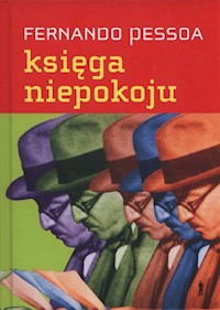 Księga niepokoju - Fernando Pessoa - książka