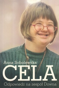 Cela: Odpowiedź na zespół Downa - Anna Sobolewska - ebook