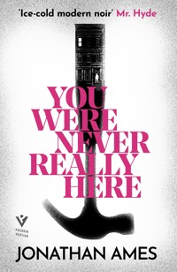 You Were Never Really Here - Jonathan Ames - ebook