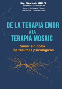 De la terapia EMDR a la terapia mosaic - Stéphanie Khalfa - ebook