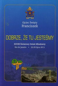 Dobrze że tu jesteśmy -  - książka