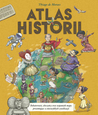 Atlas historii - Thiago de Moraes - książka