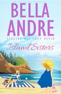 Island Sisters (Liebesgeschichten von Walker Island, Buch 1-3) - Bella Andre - ebook