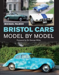 Bristol Cars Model by Model - Michael Palmer - ebook