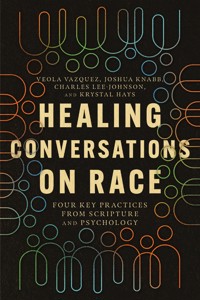 Healing Conversations on Race - Veola Elise Vazquez - ebook