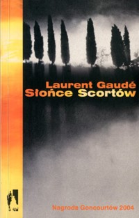 Słońce Scortów - Laurent Gaudé - ebook