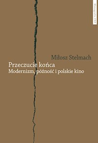 Przeczucie końca - Stelmach Miłosz - książka