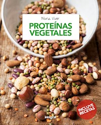 Proteínas vegetales - Núria Viver Barri - ebook