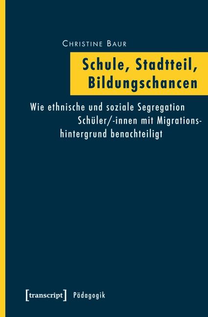 Schule, Stadtteil, Bildungschancen