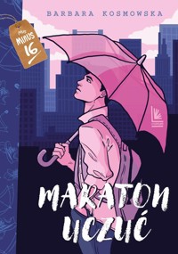 Maraton uczuć - Barbara Kosmowska - ebook + książka