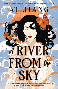 Natural Engines - A River From the Sky - Ai Jiang - ebook