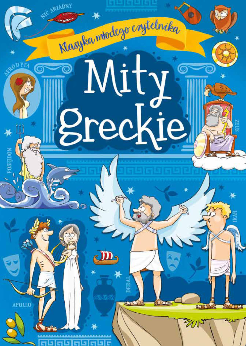 Mity greckie. Klasyka młodego czytelnika - Agnieszka Nożyńska-Demianiuk - książka