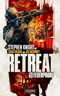 FEUERPROBE (Retreat 5) - Stephen Knight - ebook