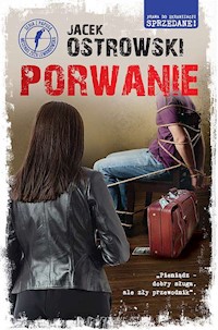 Porwanie - Jacek Ostrowski - ebook + audiobook + książka