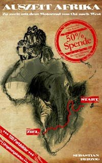 Auszeit Afrika - Sebastian Herzog - ebook