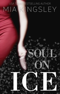 Soul on Ice - Mia Kingsley - ebook
