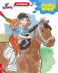 Schleich Horse Club Maluj Wodą -  - książka