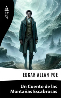 Un Cuento de las Montañas Escabrosas - Edgar Allan Poe - ebook