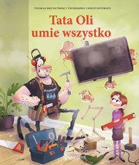 Tata Oli umie wszystko. Seria Tata Oli. Tom 12 - Thomas Brunstrom - książka