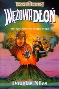Wężowa dłoń Trylogia Maztiki księga II - Niles Douglas - książka