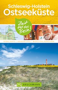 Bruckmann Reiseführer Schleswig-Holstein Ostseeküste - Christine Lendt - ebook