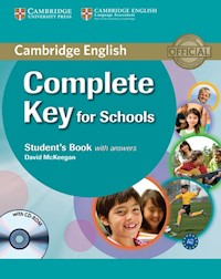 Complete Key for Schools Student's Book with A - McKeegan David - książka
