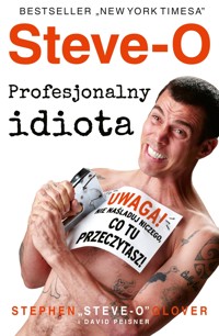 Steve-O. Profesjonalny idiota - Sean Cummings - książka