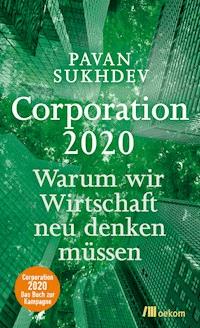 Corporation 2020 - Pavan Sukhdev - ebook