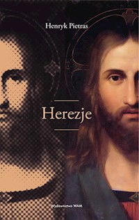 Herezje - Henryk Pietras - ebook + książka