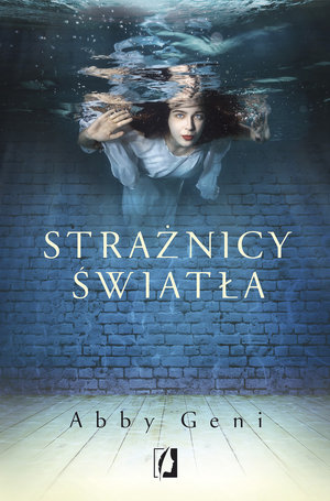 Strażnicy światła - Abby Geni - książka