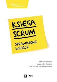 Księga Scrum Sprawdzone wzorce - Sutherland Jeff, Coplien James O. - książka