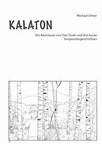 Kalaton - Michael Ulmer - ebook