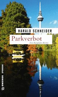 Parkverbot - Harald Schneider - ebook
