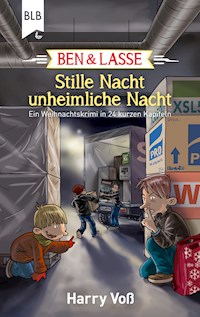 Ben und Lasse - Stille Nacht, unheimliche Nacht - Harry Voß - ebook