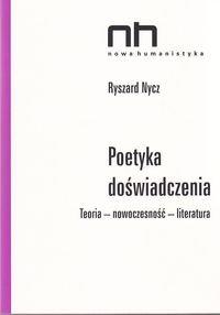 Poetyka doświadczenia - Ryszard Nycz - ebook + książka