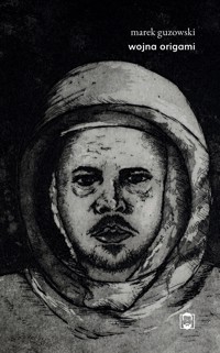 Wojna origami - Guzowski Marek - ebook