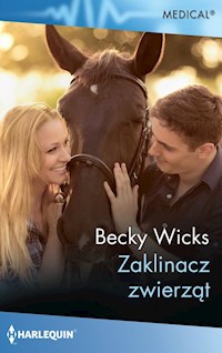 Zaklinacz zwierząt / Medical - Becky Wicks - książka