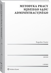 Metodyka pracy sędziego sądu administracyjnego - Bogusław Dauter - książka