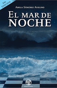 El mar de noche - Adela Sánchez Avelino - ebook