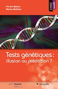 Tests génétiques : illusion ou prédiction ? - Perrine Malzac - ebook