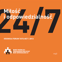 Miłość i Odpowiedzialność – V Forum Tato.Net - Tato.Net  - audiobook
