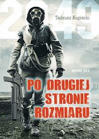 Po drugiej stronie rozmiaru - Tadeusz Kupiecki - ebook + audiobook + książka