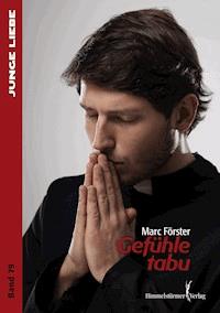 Gefühle tabu - Förster Marc - ebook