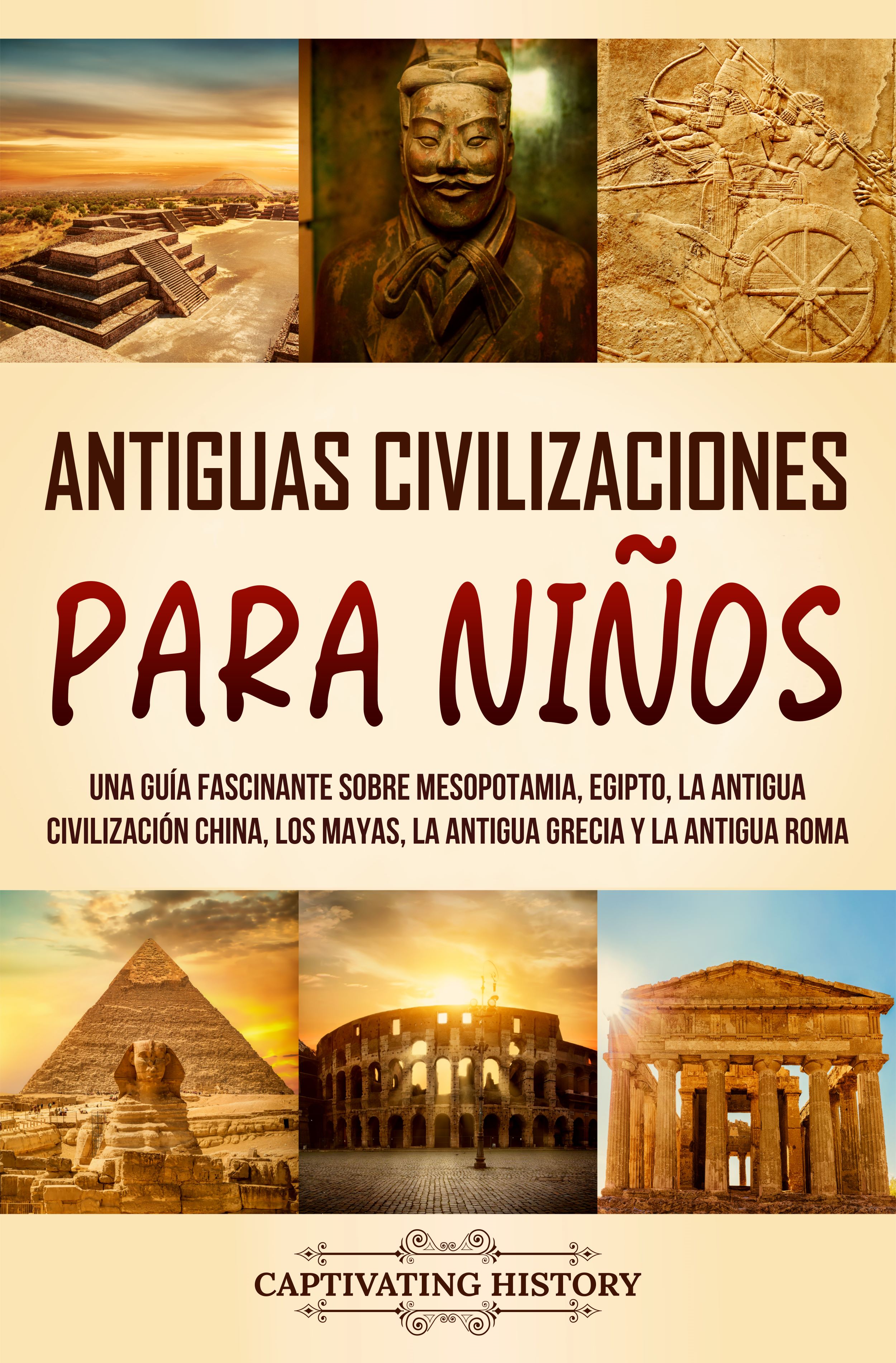 Antiguas Civilizaciones para Niños