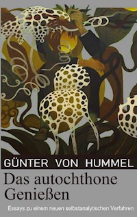 Das autochthone Genießen - Günter von Hummel - ebook