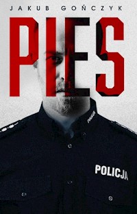 Pies - Gończyk Jakub - ebook + audiobook + książka